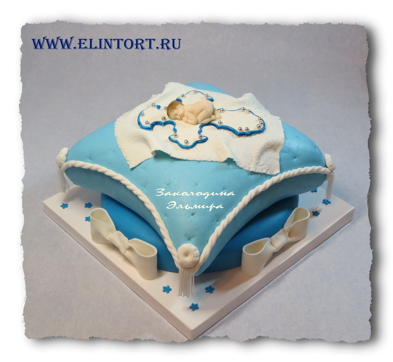 Торт с младенцем на подушке на Крещение Антошки.